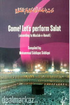 Come let's perform salat by Muhammad Siddiqui