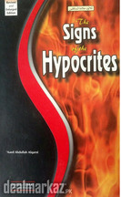 The Signs of the Hypocrites by Aaed Abdullah Al Qarni